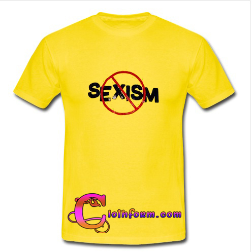 no sexism shirt