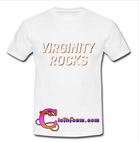 what is the meaning of the virginity rocks shirt