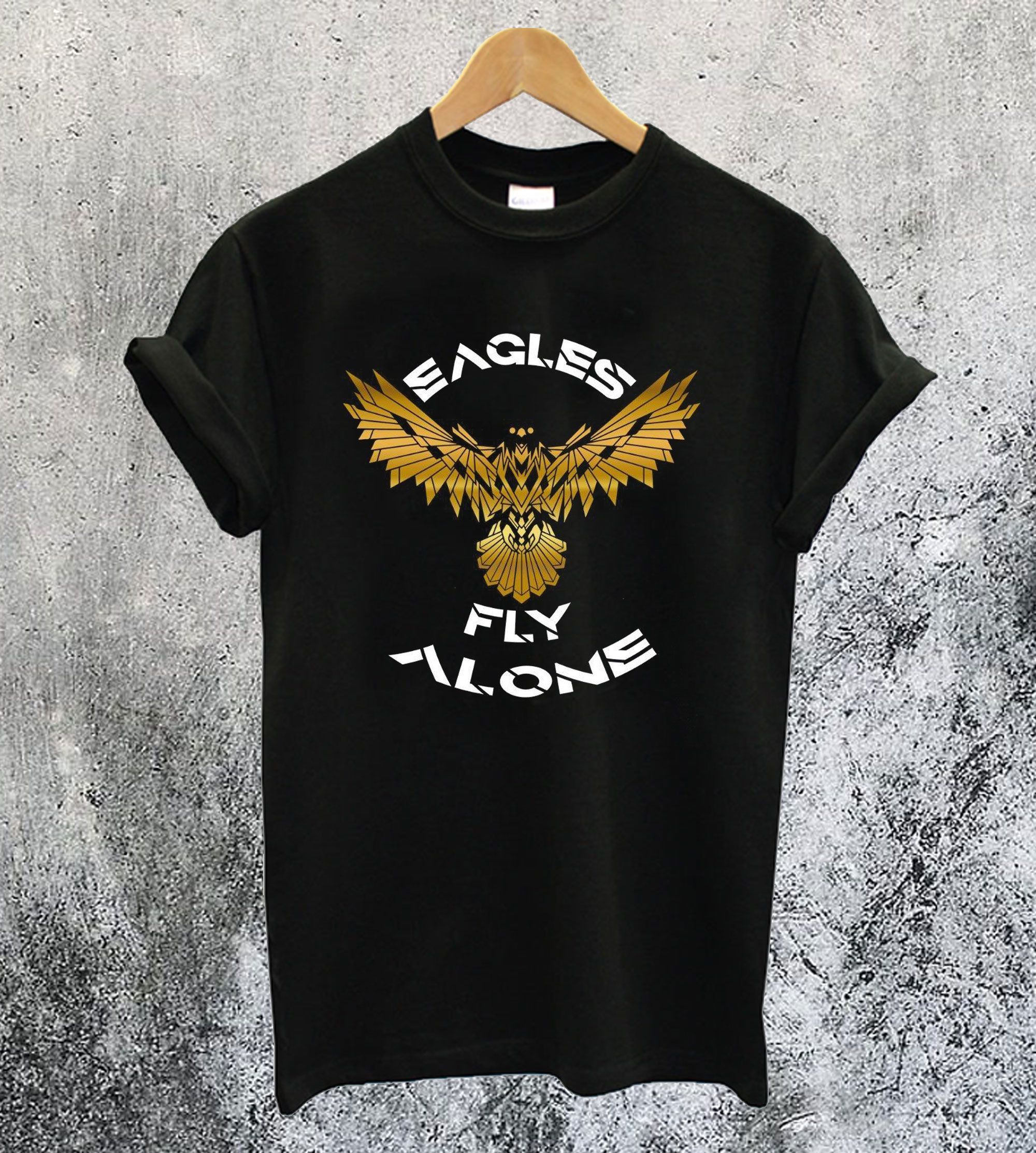 Eagles Fly Alone T-Shirt